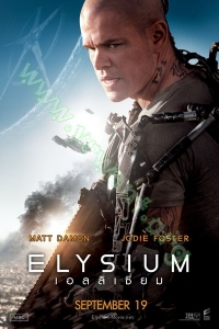 Elysium (2013) : เอลลีเซียม [VCD Master พากย์ไทย]